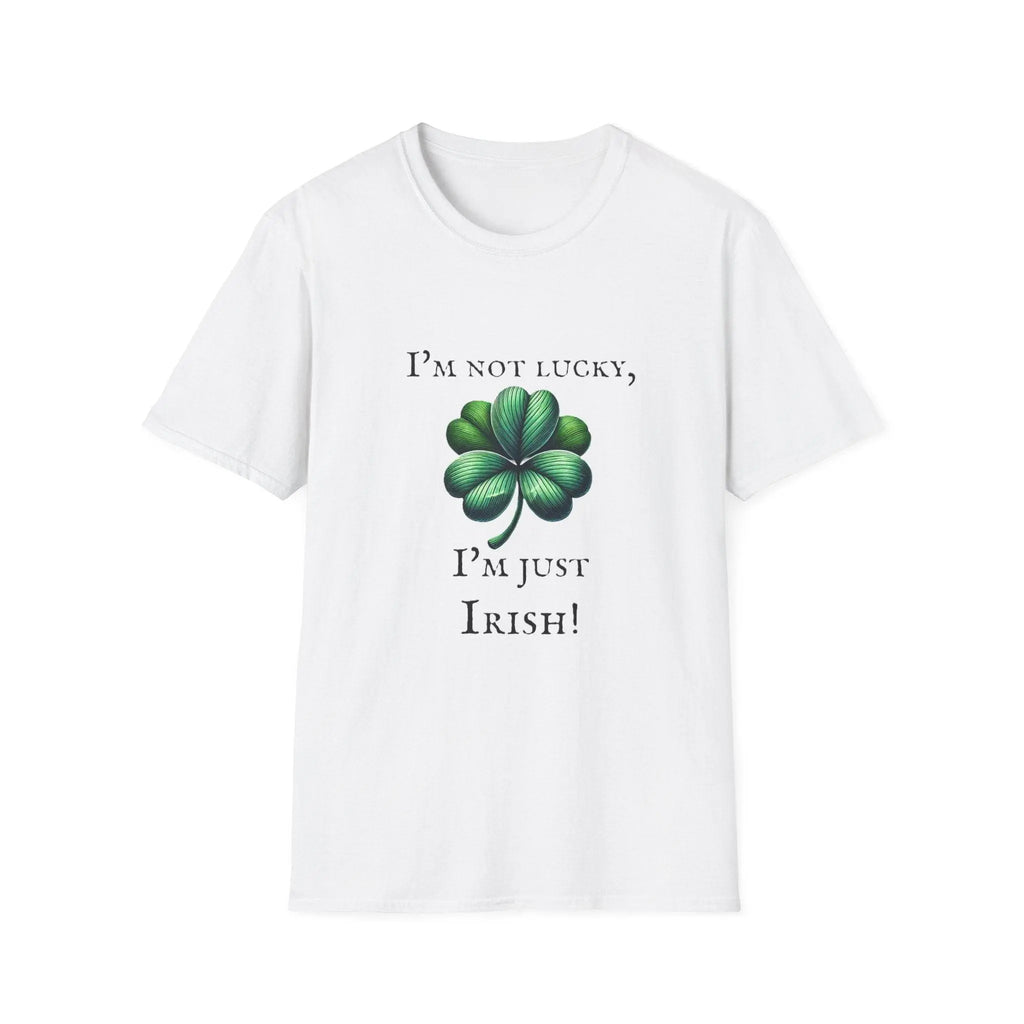 “I’m Not Lucky, I’m Just Irish” Clover Tee – Celebrate Heritage with Style - Our Sacred Serenity Store