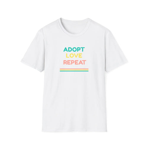 Adopt Love Repeat Unisex Softstyle T-Shirt – A Hug in Tee Form for Every Animal Lover Printify