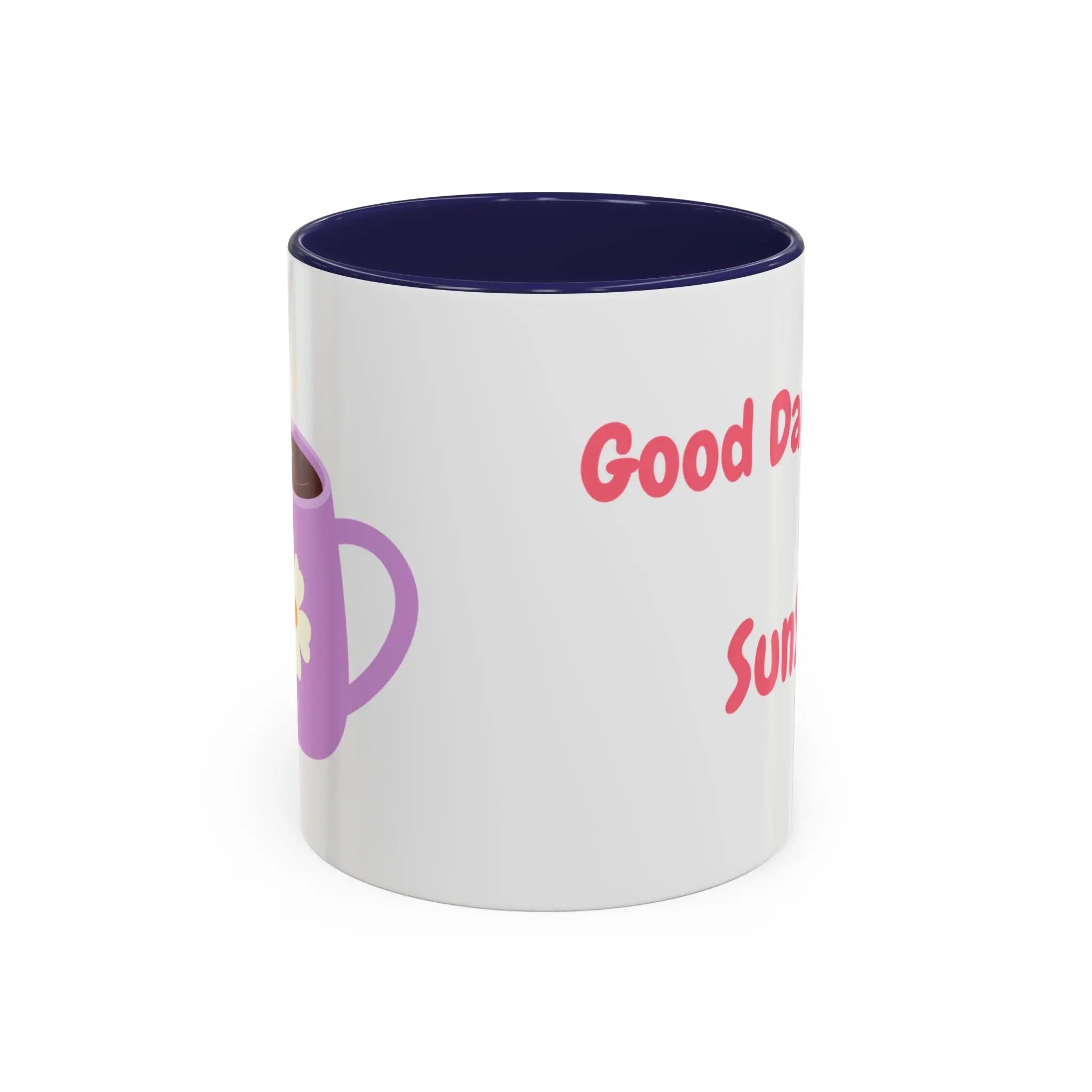 Coffee Mug - Good Day Sunshine Accent Mug (11, 15oz) Printify