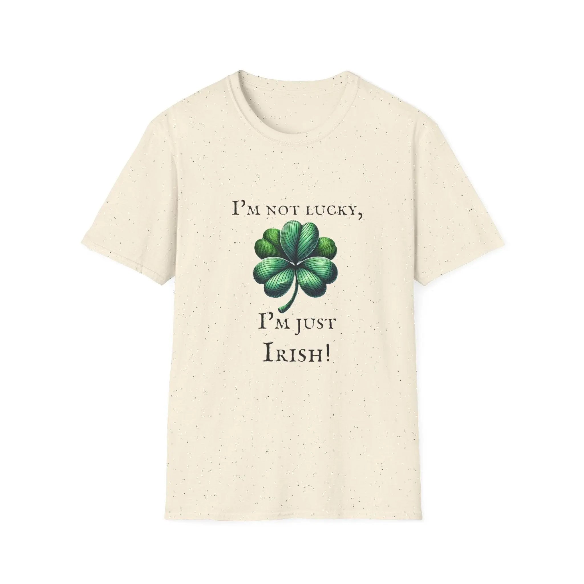 “I’m Not Lucky, I’m Just Irish” Clover Tee – Celebrate Heritage with Style - Our Sacred Serenity Store