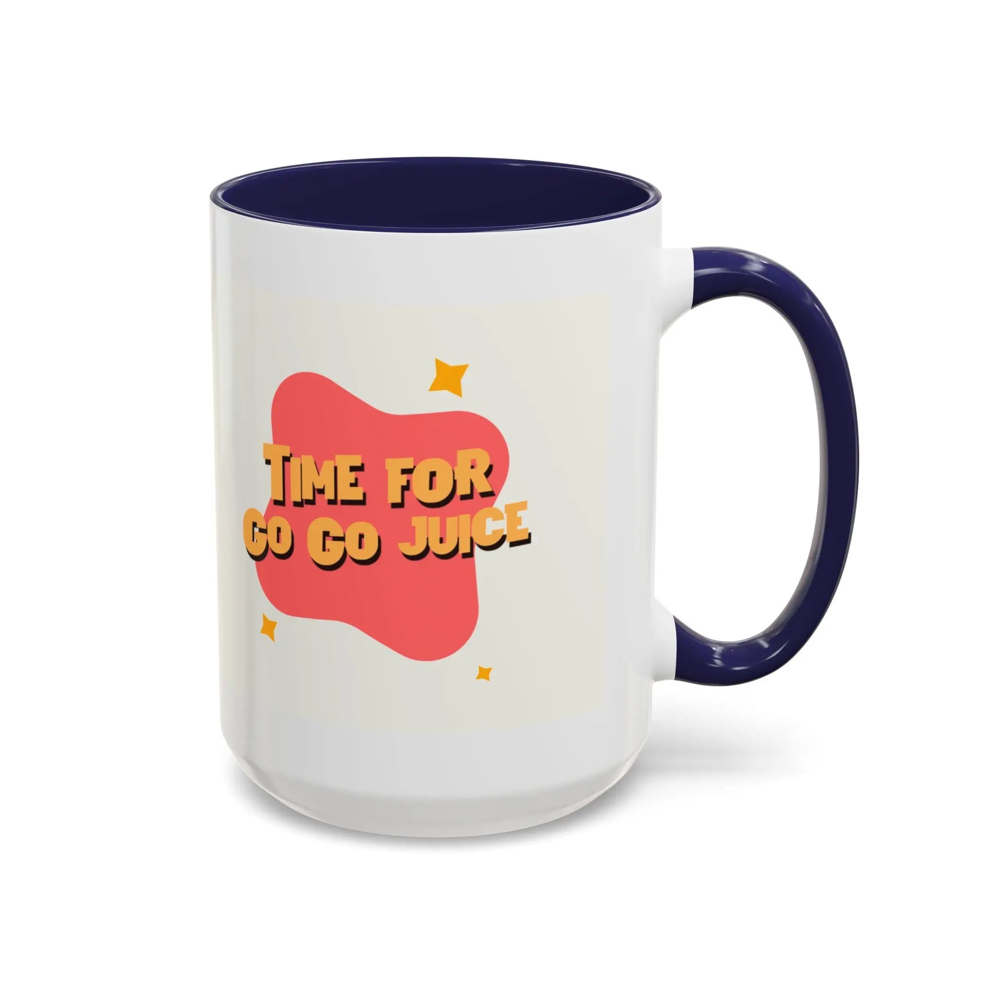 Time for Go Go Juice Coffee Mug – Fun & Energetic Drinkware Printify