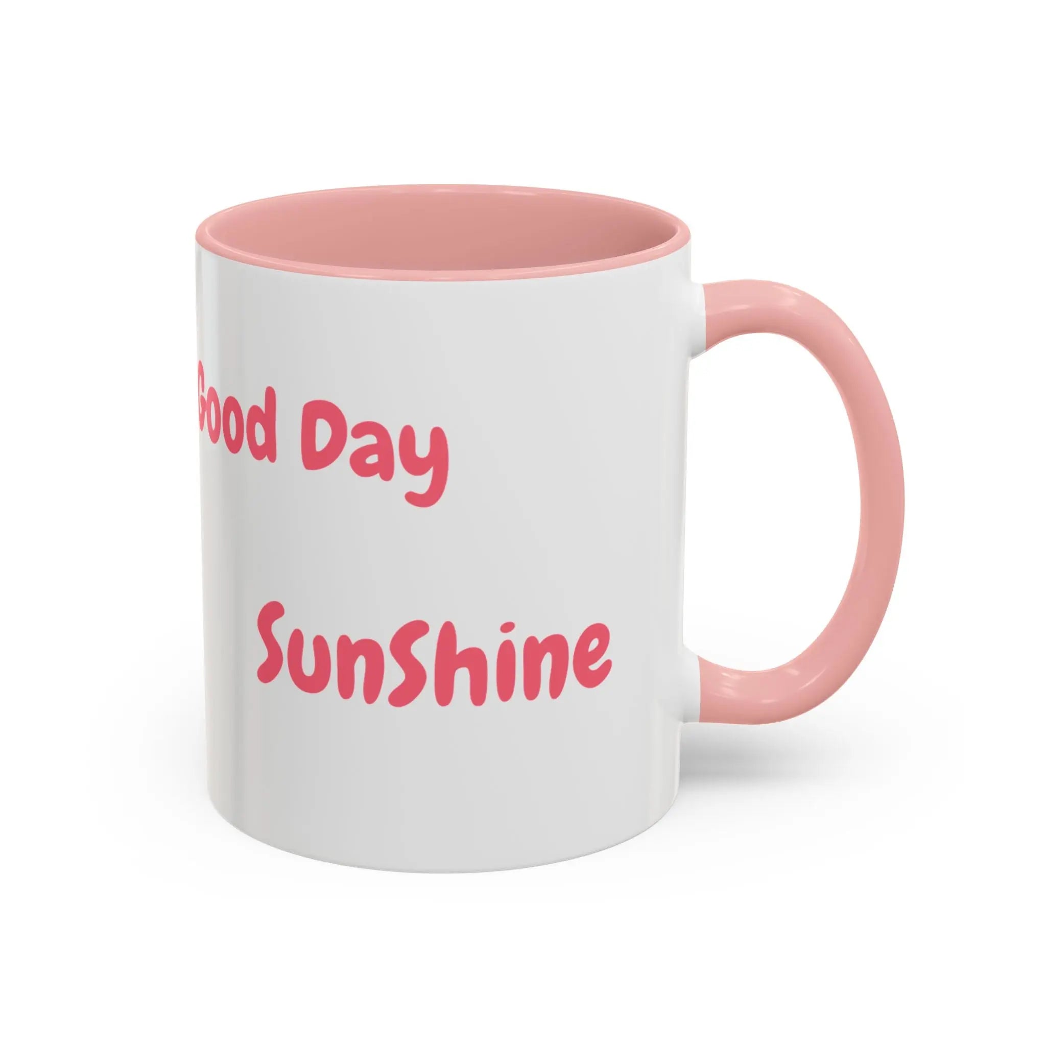 Coffee Mug - Good Day Sunshine Accent Mug (11, 15oz) Printify
