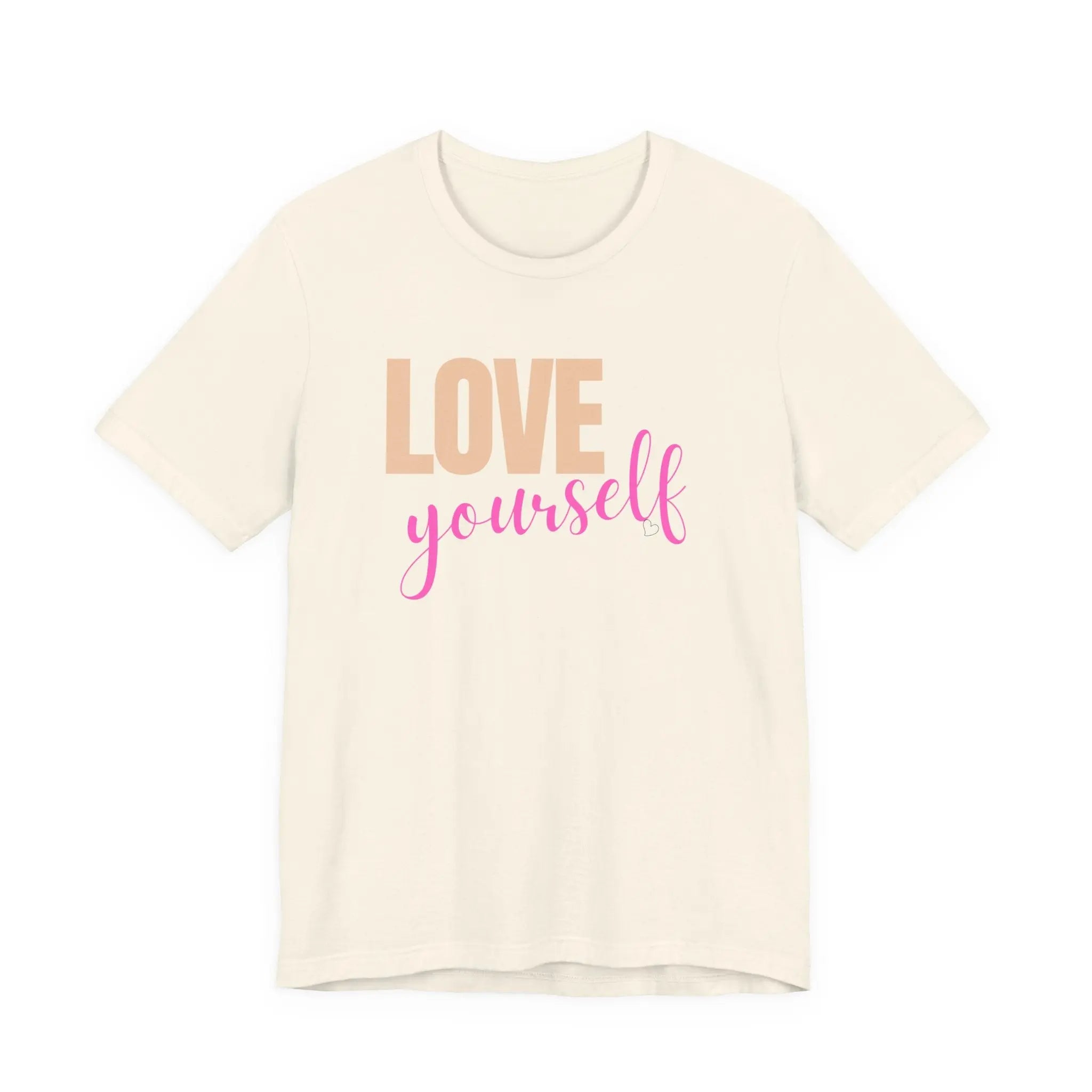 Love Yourself Unisex Tee – Affirmation Apparel for Everyday Positivity Printify
