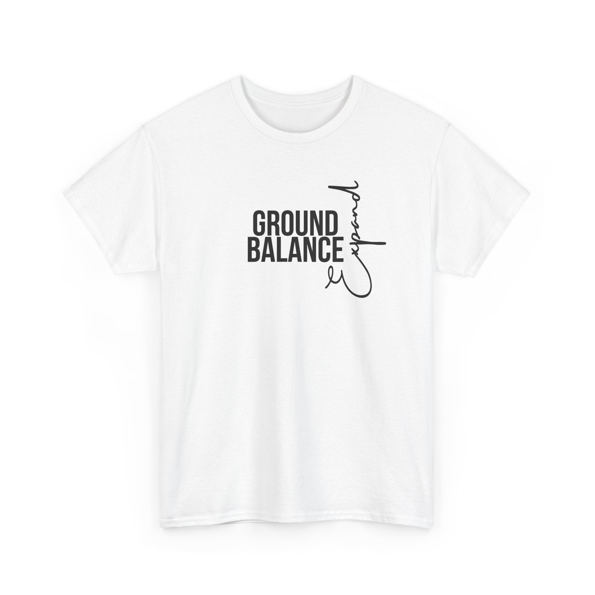 Ground Balance Expand Unisex Tee – Comfortable & Inspirational Cotton Shirt