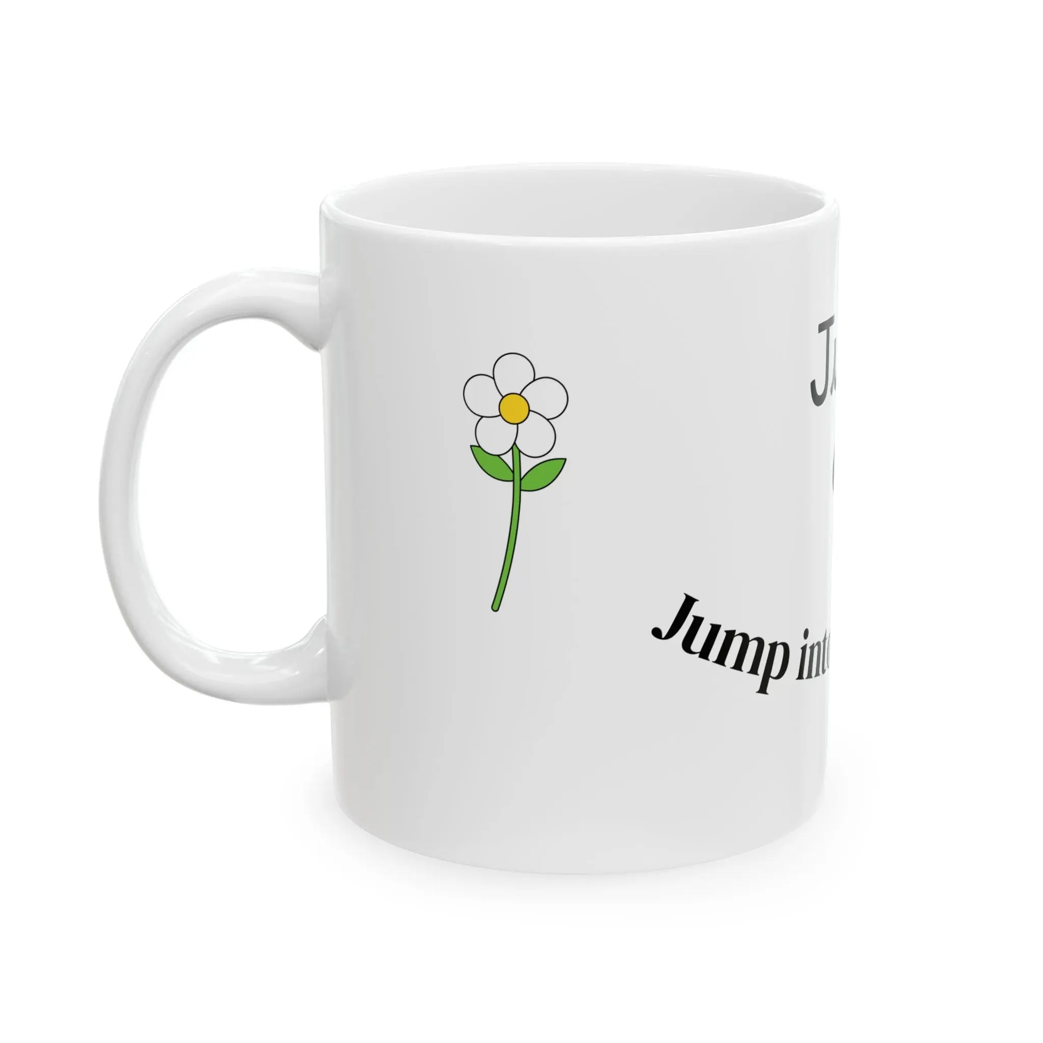 June - Jump into new energy. 11 oz Mug Printify
